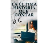 La última historia que contar