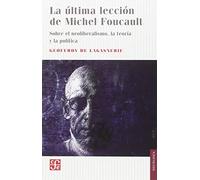 LA ÚLTIMA LECCIÓN DE MICHEL FOUCAULT (Sociologia (fce))