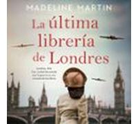 La Última Librería De Londres (audiolibro)