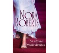 La Última Mujer Honesta (ebook)