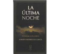 LA ÚLTIMA NOCHE