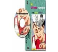 La Ultima Novela (lectura + Cd) (nivel Superior Ii)