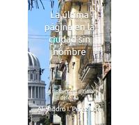 La última página en la ciudad sin nombre: La tinta como ultima defensa