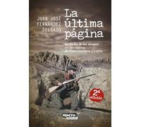 La Última Página: La lucha de los maquis en las sierras de Extremadura-Centro (Novela histórica)