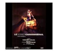 La última parada de caravana (Le Dernier Caravansérail (Odyssées) (Le dernier caravansérail)