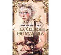 La última primavera: 2 (Runas)
