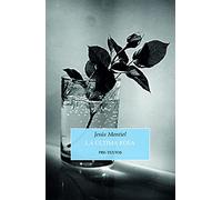 La última rosa: 1709 (Narrativa)