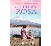 La última rosa