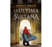 La Ultima Sultana