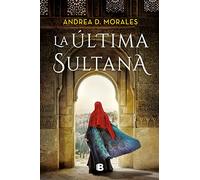 La última Sultana (Histórica)
