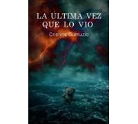 La Última Vez Que Lo Vio