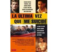 La última vez que me suicidé [DVD]