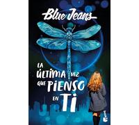 La última vez que pienso en ti (Novela)