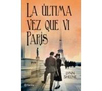 La última vez que vi París (Planeta Internacional)