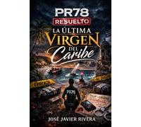 La Ultima Virgen del Caribe (PR78 "Resuelto")