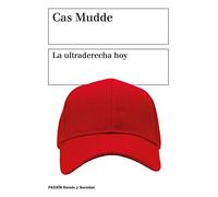 La ultraderecha hoy (Estado y Sociedad)