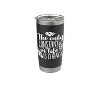 La única constante en la vida es el cambio inspirador Vaso térmico de acero inoxidable de doble pared