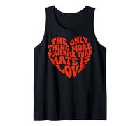 La única Cosa más poderosa Que el Odio es Love Heart 1970s Camiseta sin Mangas