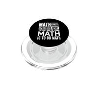 La única Forma de Aprender matemáticas es Hacer matemático PopSockets PopGrip para MagSafe