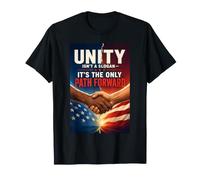 La Unidad no es un Lema: es el único Camino a Seguir. Camiseta