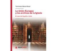 La Unión Europea y los archivos de la Iglesia