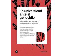 La universidad ante el genocidio: Reflexiones desde la Red Universitaria por Palestina (DEBATS UB)