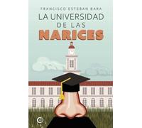 La Universidad de las Narices