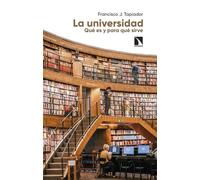 La Universidad. Qué Es Y Para Qué Sirve