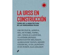 La Urss En Construcción