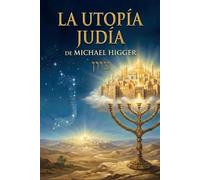 La Utopía Judía