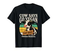 La Vaca Dice Que se vuelve Vegana por Razones obvias basadas en Plantas Camiseta