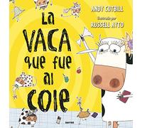 La vaca que fue al cole (La vaca) (Serres)