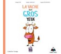 La Vache Aux Gros Yeux (audiolibro)