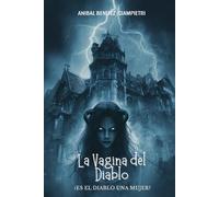 La Vagina del Diablo: ¿Es el Diablo una mujer?