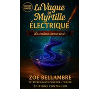 La vague de la Myrtille Electrique: Cosy Mystère - Un filet d’orange, et la salle retient son souffle. Ce soir, la vérité prend le temps… de prendre.
