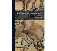 La Valachie Moderne