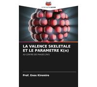 LA VALENCE SKELETALE ET LE PARAMETRE K(n): AU CENTRE DES PHASES ZINTL