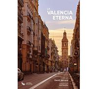 LA VALENCIA ETERNA