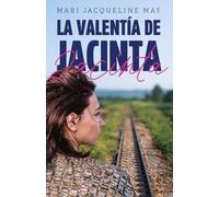 La valentía de Jacinta