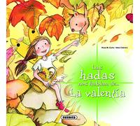 La Valentía (Las Hadas Nos Hablan)