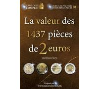 La valeur des 1437 pièces de 2 euros (La valeur des pièces en euro)