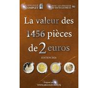 La valeur des 1456 pièces de 2 euros (La valeur des pièces en euro)