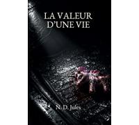 LA VALEUR D'UNE VIE