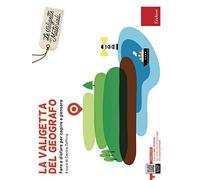 La valigetta del geografo. Fare e disfare per capire e pensare (I materiali)