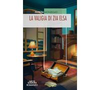 La valigia di zia Elsa