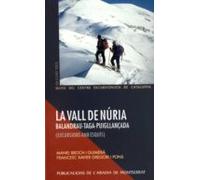 La Vall De Nuria. Balandrau-taga-puigllançada (exc: Balandrau Ta Ga Pu