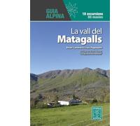 LA VALL DEL MATAGALLS
