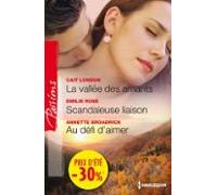 La Vallée Des Amants - Scandaleuse Liaison - Au Défi Daimer (ebook)
