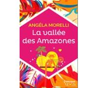 La Vallée Des Amazones (ebook)
