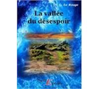 La Vallée Du Désespoir (ebook)